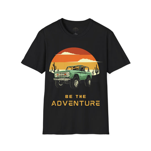 Be the adventure T-Shirt